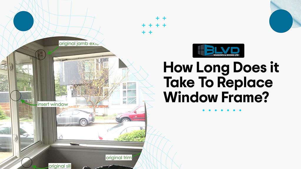 How-Long-Does-it-Take-To-Replace-a-Window-Frame