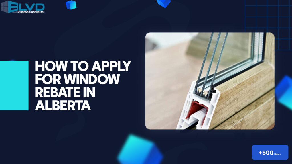 How-to-Apply-For-Window-Rebate-in-Alberta